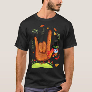 Asl Tukey American Sign Language Turkiet Costume T T Shirt