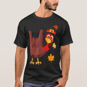 ASL Turkey American Sign Language I Kärlek You T Shirt