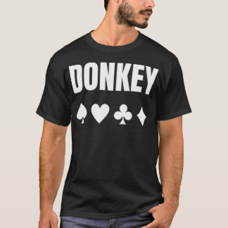 Åsna Pokerspelare Och Spelhumor T Shirt