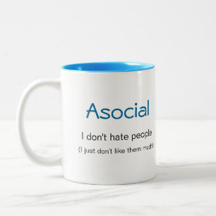 Asocial definition (jag hatar inte människor) Två-Tonad mugg