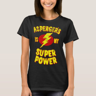 Aspergers är min Toppen T Shirt