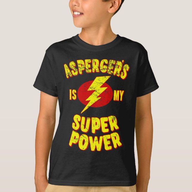 Aspergers är min Toppen T Shirt (Framsida)