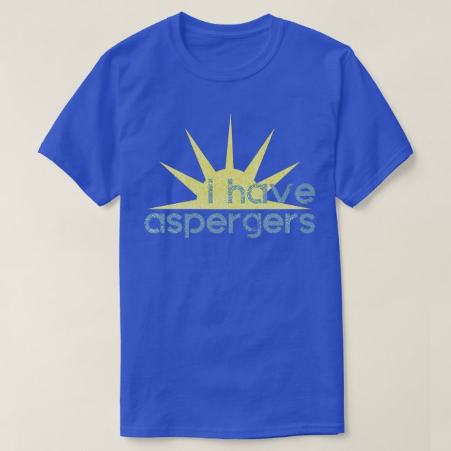 Aspergers Sunshine T Shirt (Design framsida)