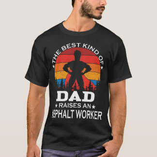 Asphalt Worker, bästa Pappa T Shirt
