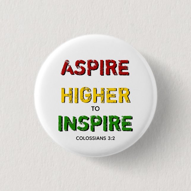 ASPIRE HIGHER INSPIRE Motivational Christian BHM Knapp (Framsida)