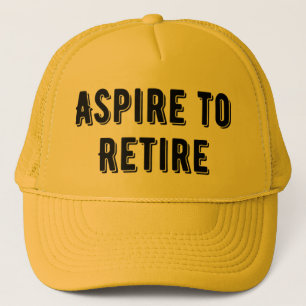 Aspire till Retire Truckerkeps, Pension Party Keps