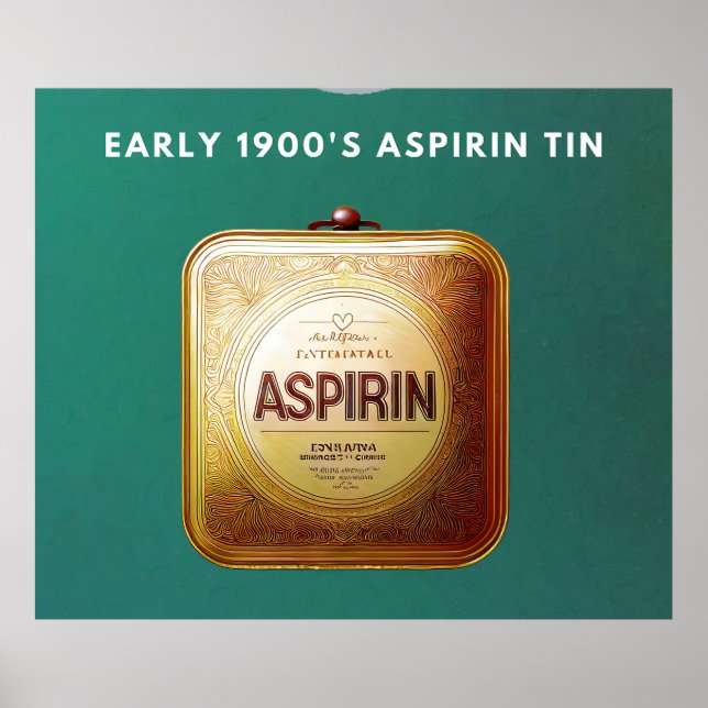 Aspirin Tin i tidigt 1900 Poster (Framsidan)