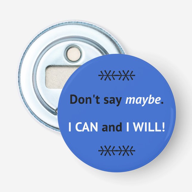 Assertive I CAN-citattblått Flasköppnare (Framsidan)