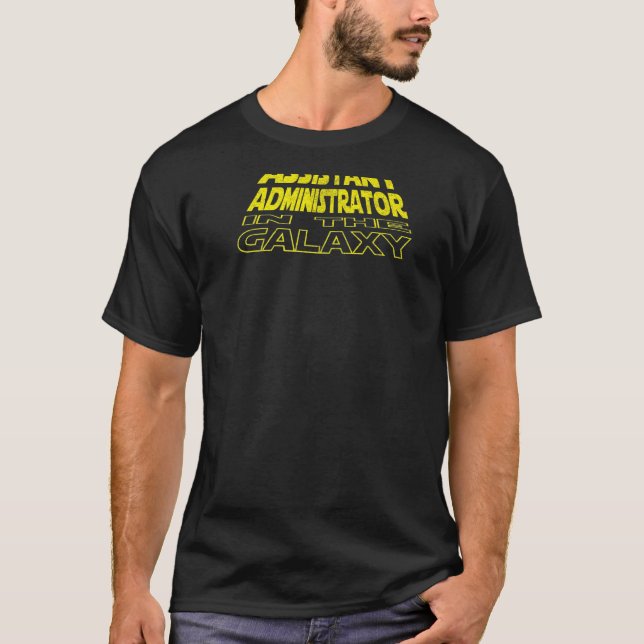 Assistant Administrator  Space Backside T Shirt (Framsida)