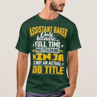 Assistant Baker-jobbtitel Funny Assistant Chef Coo T Shirt