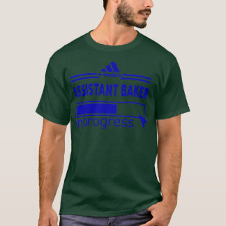 ASSISTANT BAKER T SHIRT
