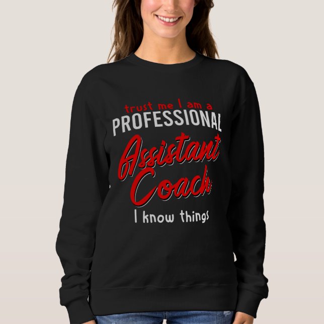 Assistant Coach   Idea Professional Coaches T Shirt (Framsida)