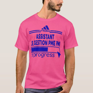 ASSISTANT DE GESTION PME PMI 3 T SHIRT
