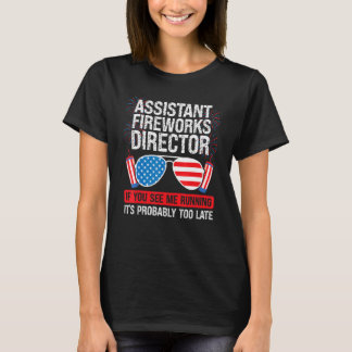 Assistant Fireworks Director Me Running Assistant  T Shirt