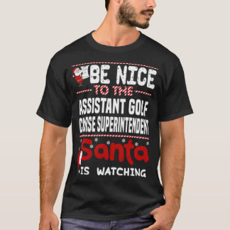 Assistant Golf Course Superintendent funny sayings T Shirt