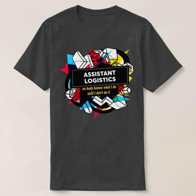 ASSISTANT LOGISTICS Classic TShirt T Shirt (Design framsida)