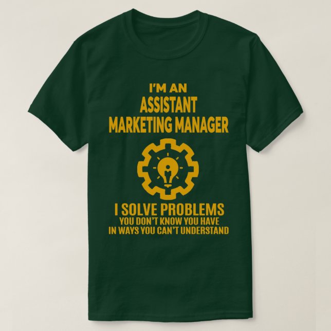 ASSISTANT MARKNADSFÖRING MANAGER NICE DESIGN 2017 T SHIRT (Design framsida)
