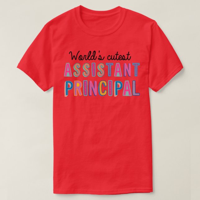 Assistant Principal Gifts Worlds Cutest Assistant T Shirt (Design framsida)