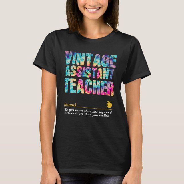 Assistant Teacher Appreciation Week Back to School T Shirt (Framsida)