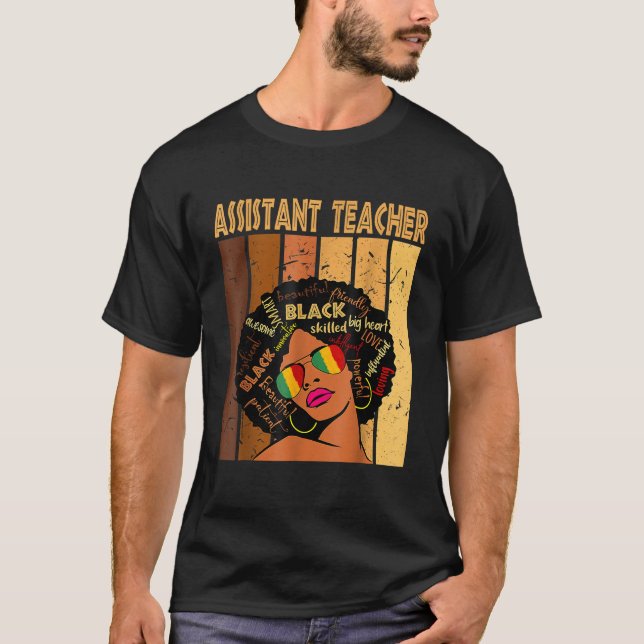 Assistant Teacher Black History Queen Melanin Afro T Shirt (Framsida)