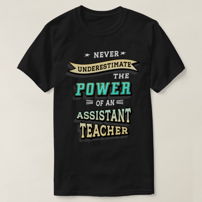 Assistant Teacher Classic TShirt T Shirt (Design framsida)