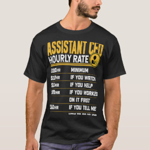 Assistent CFO Timrate Chief Financial Office T Shirt