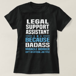 Assistent för juridisk support t shirt