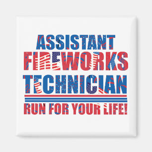 Assistent fyrverkeritekniker lustig 4:e July Magnet