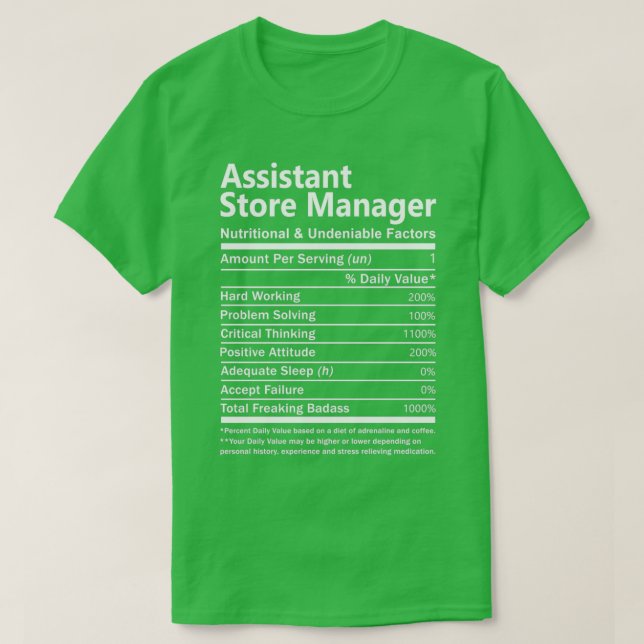 Assistent Store Manager Näringsmässigt och obestri T Shirt (Design framsida)