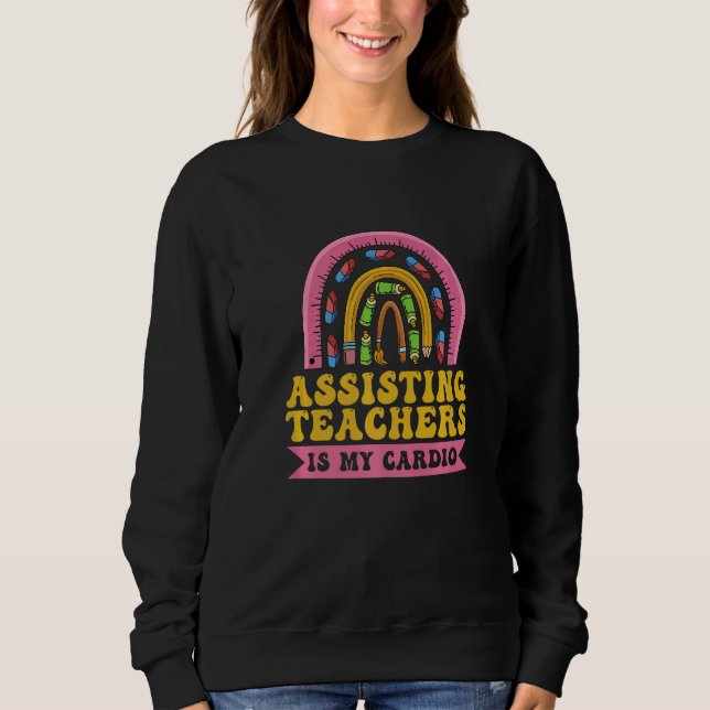 Assisting teachers is my cardio Quote for a Teache T Shirt (Framsida)