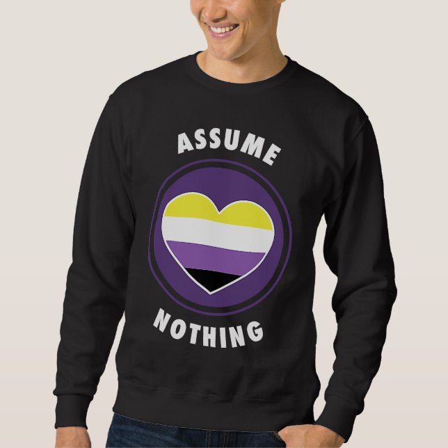 Assume Nothing Nonbinary Enby Genderqueer Non Bina Lång Ärmad Tröja (Framsida)