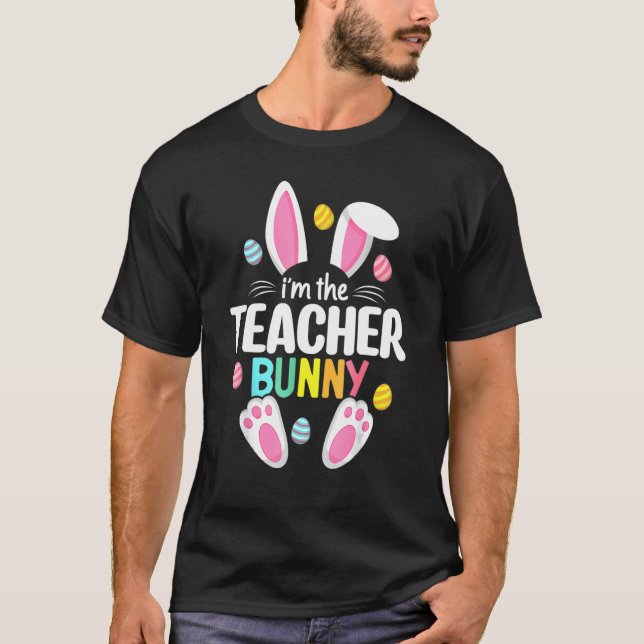 Aster Teacher Bunny Öron Lärare Life Påsk Day E T Shirt (Framsida)