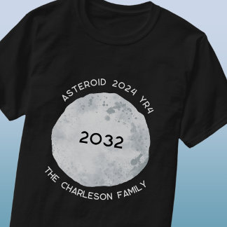 Asteroid 2024 YR4 2032 Personlig Family Namn T Shirt