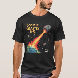 Asteroid Impact Cosmic Disaster 2032 T Shirt