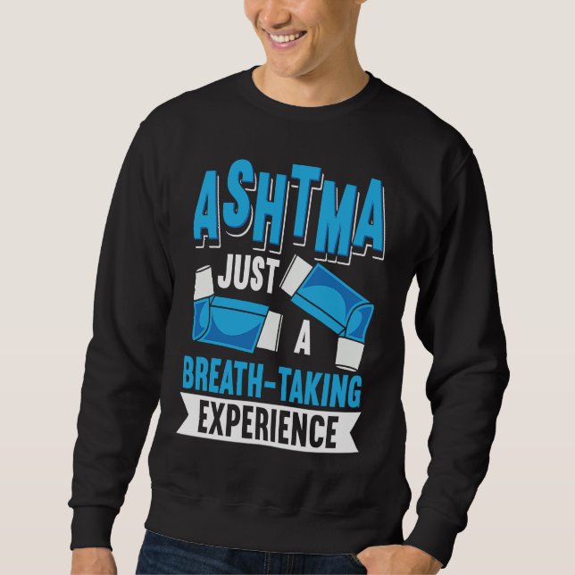Astma Medvetenhet Inhalator Sarcasm Copd Andning R Lång Ärmad Tröja (Framsida)