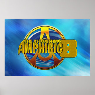 Astonishing Amphibic 8 Begränsad Edition Poster