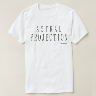 Astral Projektion T Shirt