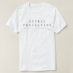 Astral Projektion, Vi Ses På Andra Sidan T Shirt