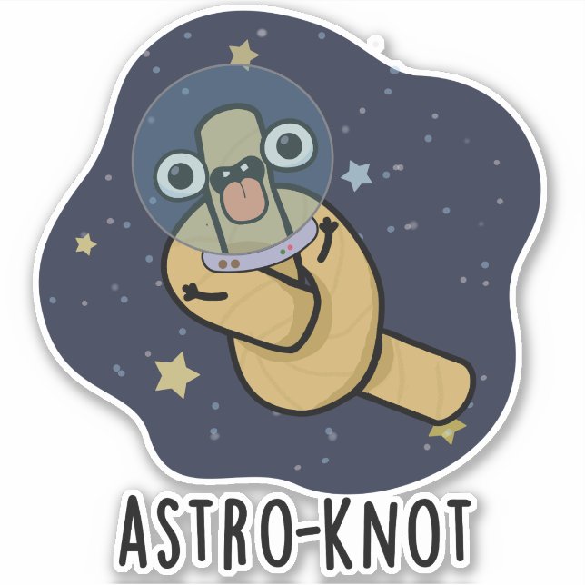 Astro-knot Funny Astronaut Pun  Klistermärken (Framsida)