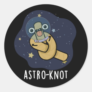 Astro-knut Rollig Astronaut Puns Svart Bakgrund Runt Klistermärke