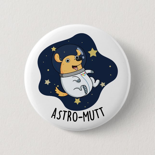 Astromutt Rolig hund Astronaut Pun Knapp (Framsida)