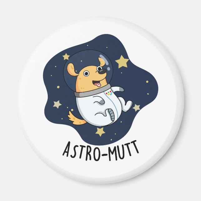 Astromutt Rolig hund Astronaut Pun Magnet (Framsidan)