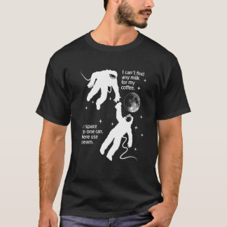 Astronaut behöver Cream för sin kaffesör Paro T Shirt