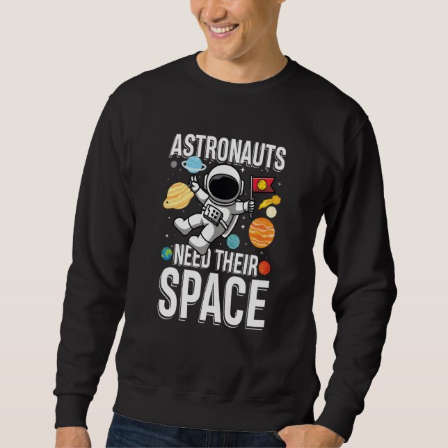 Astronaut Behöver Deras Utrymme Lång Ärmad Tröja (Framsida)