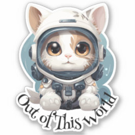 Astronaut Cat Sticker - "Ut ur världen" Klistermärken