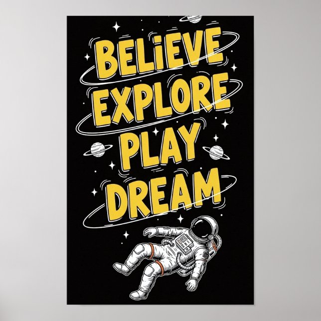 Astronaut Floating in Space Dreamy Cosmic Believe, Poster (Framsidan)