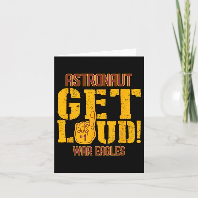 Astronaut High School Get Loud Krig Eagles Kort (Framsida)