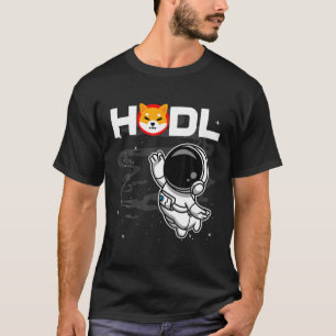Astronaut HODL Shiba Inu SHIB Coin to Måne Gråter T Shirt