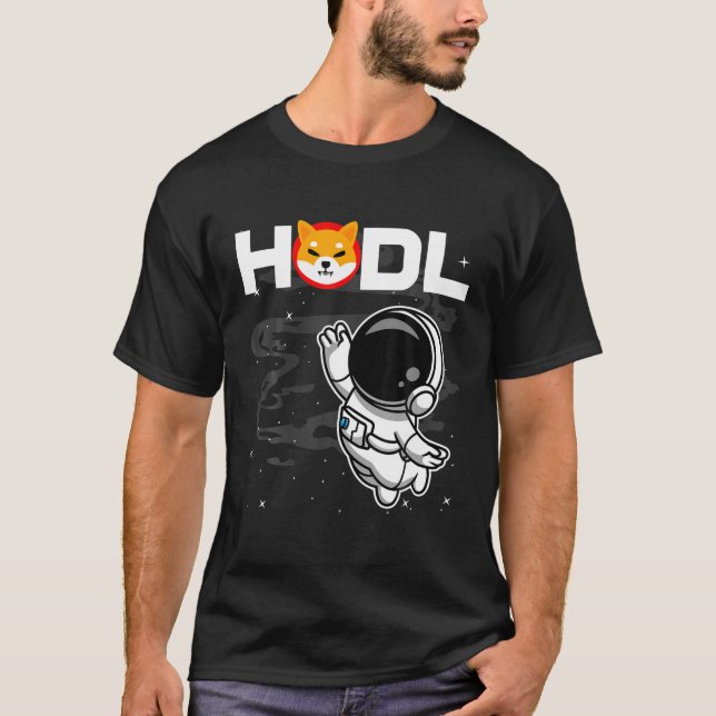 Astronaut HODL Shiba Inu SHIB Coin to Måne Gråter T Shirt (Framsida)
