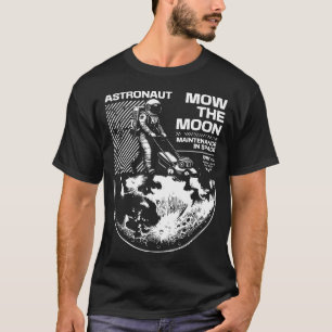 Astronaut klipper månens gräsmatta – Roligt rymdun T Shirt